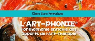 Nouveau replay disponible: Webinaire Claire Suire, Art-phonie " L'usage des médiations artistiques au service de la rééducation du langage oral et écrit".